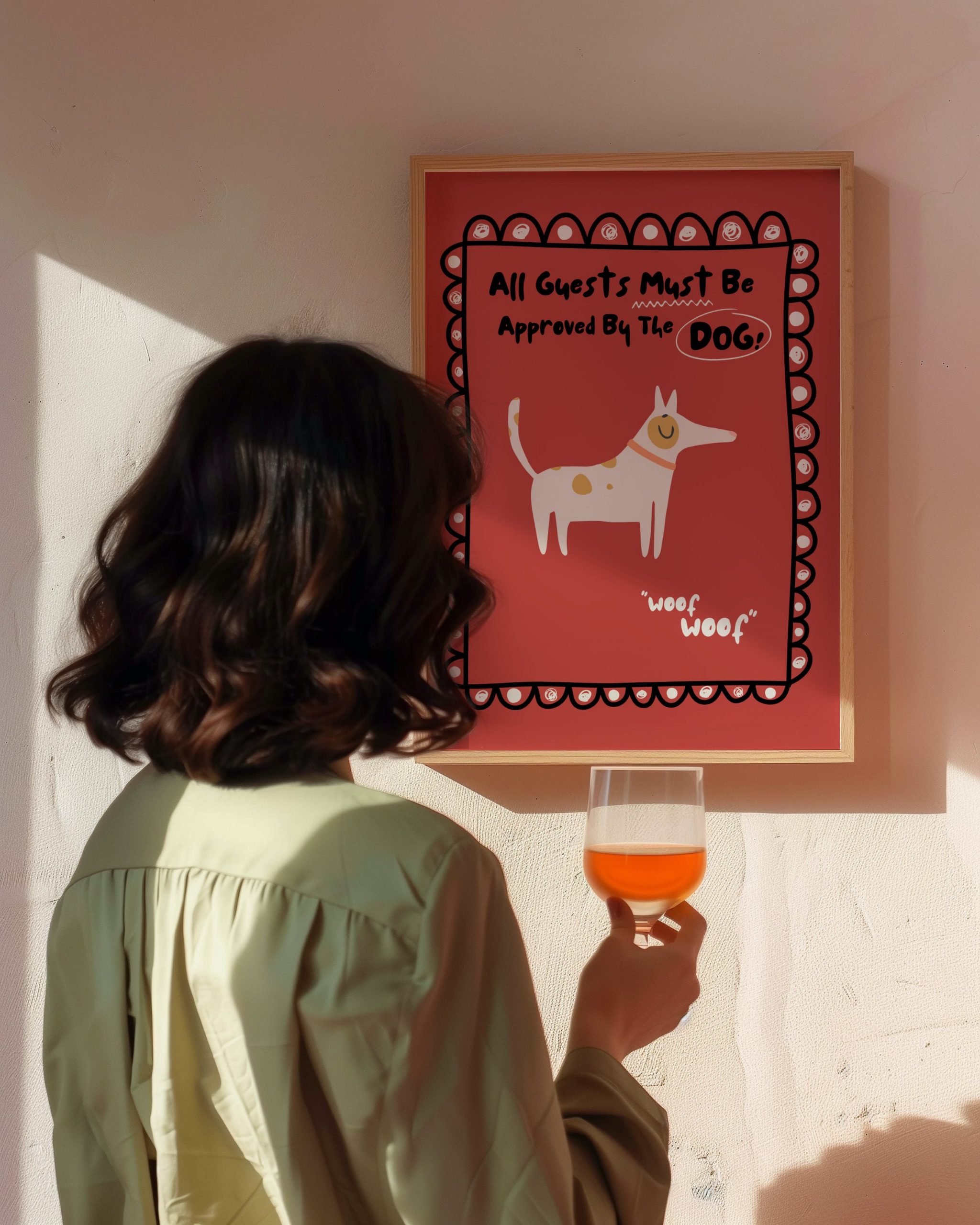 All Guests Must Be Approved By The Dog - Image 6