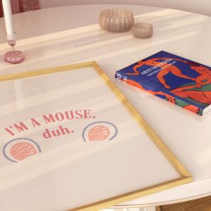 I'm a Mouse duh - Mean Girls Mockup