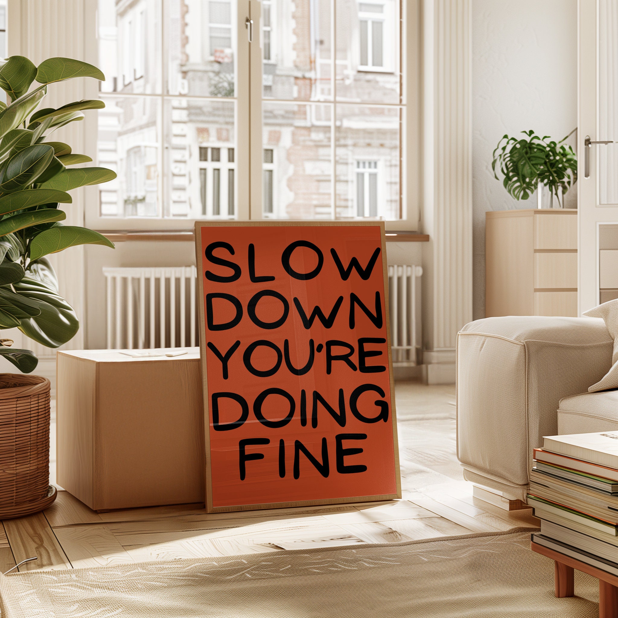 Slow Down You're Doing Fine - Red Mockup